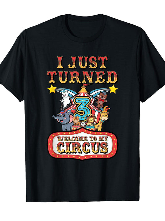 3rd Birthday Carnival Theme Welcome to My Circus Birthday T-Shirt Carnival 180gsm Cotton Round Neck Short Sleeve Men Casual T-Shirt