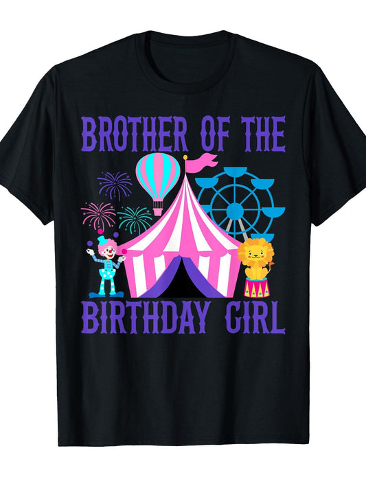 Brother of the Birthday for Girl Ringmaster Circus Carnival T-Shirt Carnival 180gsm Cotton Round Neck Short Sleeve Men Casual T-Shirt