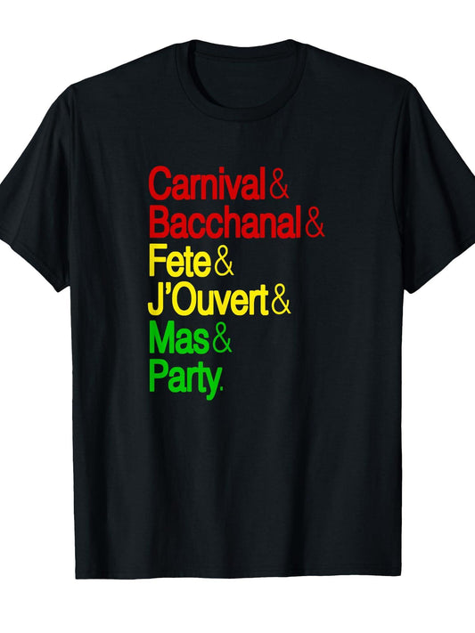 Carnival Bacchanal Fete Jouvert Mas Party Caribbean Music T-Shirt Carnival 180gsm Cotton Round Neck Short Sleeve Men Casual T-Shirt