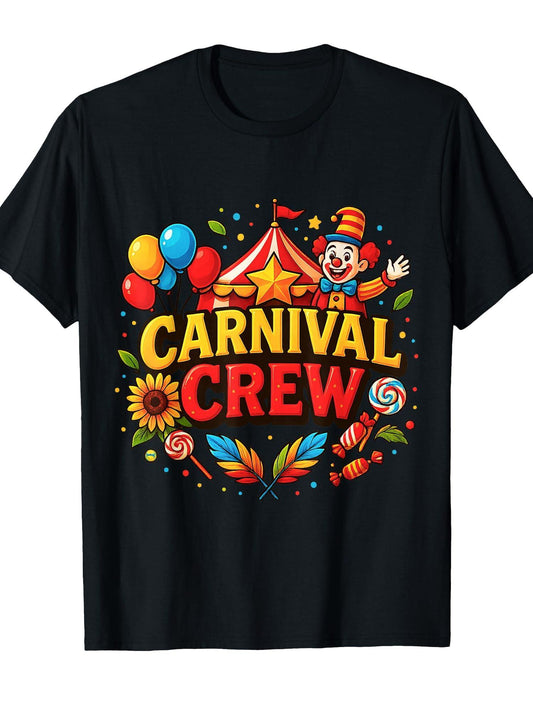 Funny Carnival Crew Circus Party Staff Costume Print Gifts T-Shirt Carnival 180gsm Cotton Round Neck Short Sleeve Men Casual T-Shirt