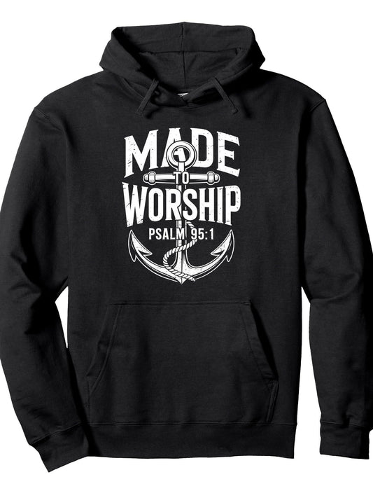 Made To Worship the Lord God anchor Christian Faith Pullover Hoodie Anchor Black 250gsm Cotton Long Sleeve Men Casual Hoodie