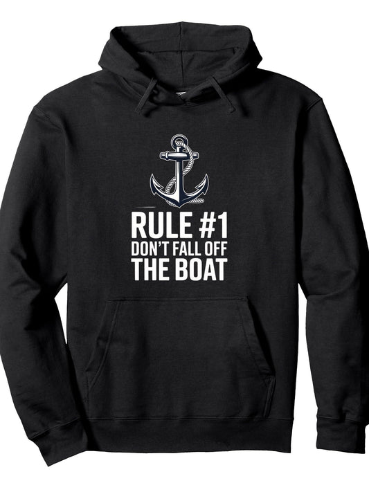 Rule One Don't Fall Off The Boat Pullover Hoodie Anchor Black 250gsm Cotton Long Sleeve Men Casual Hoodie
