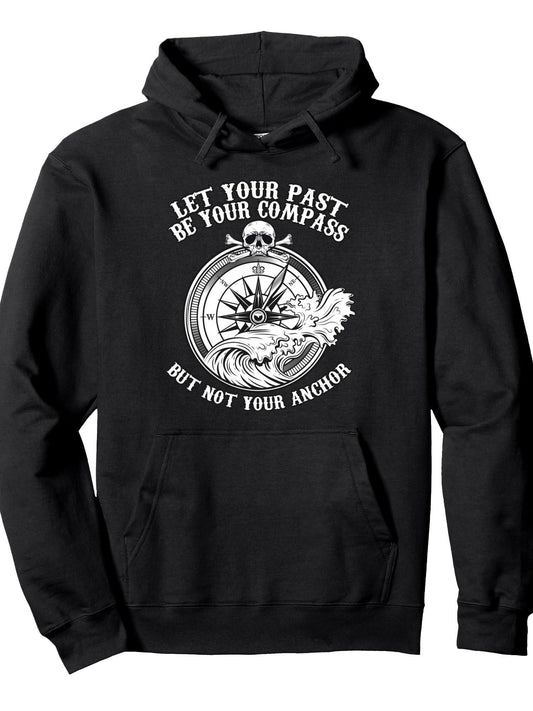 Anchor Quote | Inspirational Compass Sayings | Nautical Pullover Hoodie Anchor Black 250gsm Cotton Long Sleeve Men Casual Hoodie